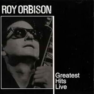 (NWT) "Roy Orbison Greatest Hits Live" CD